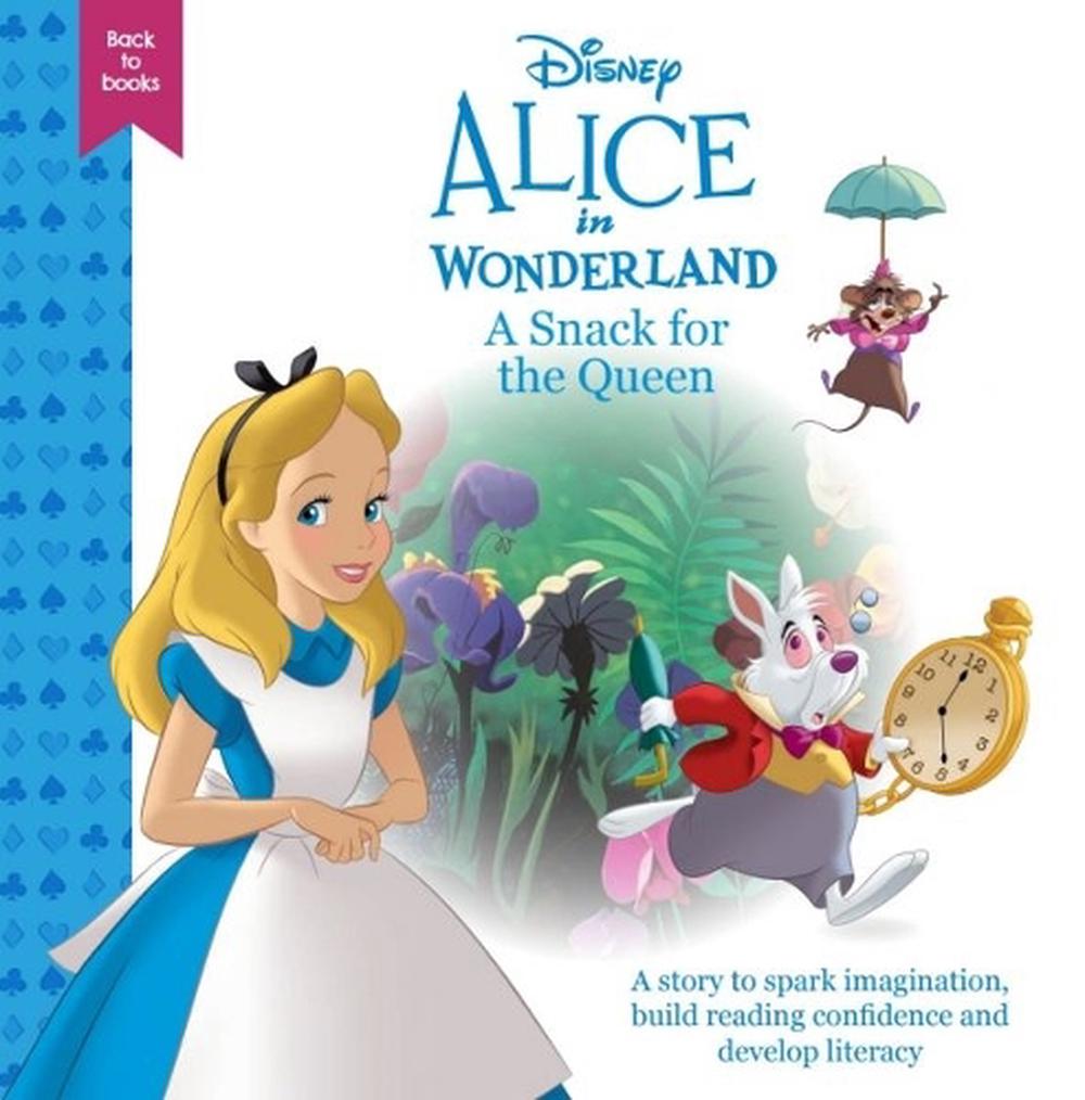 Disney Back to Books: Alice in Wonderland - A Snack for the Queen by ...