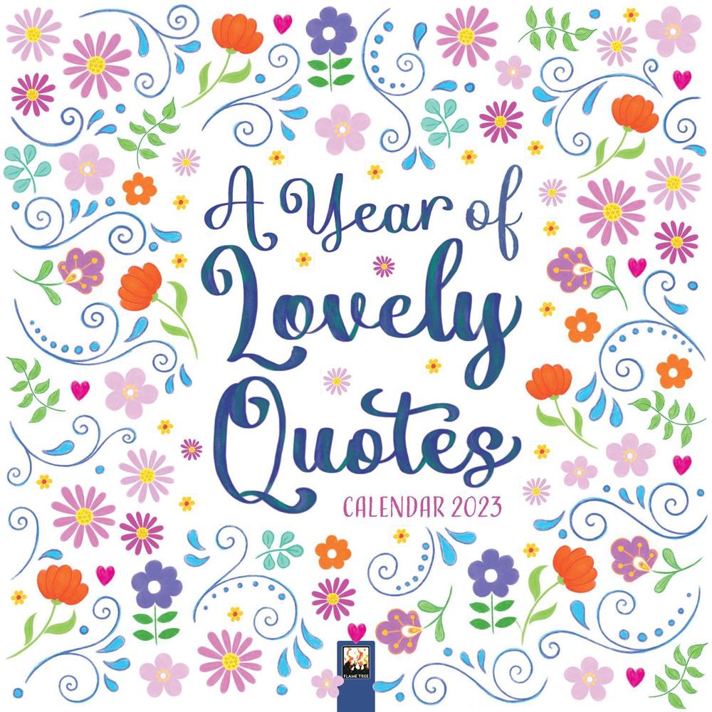 Year of Lovely Quotes Wall Calendar 2023 (art Calendar) Buy online at