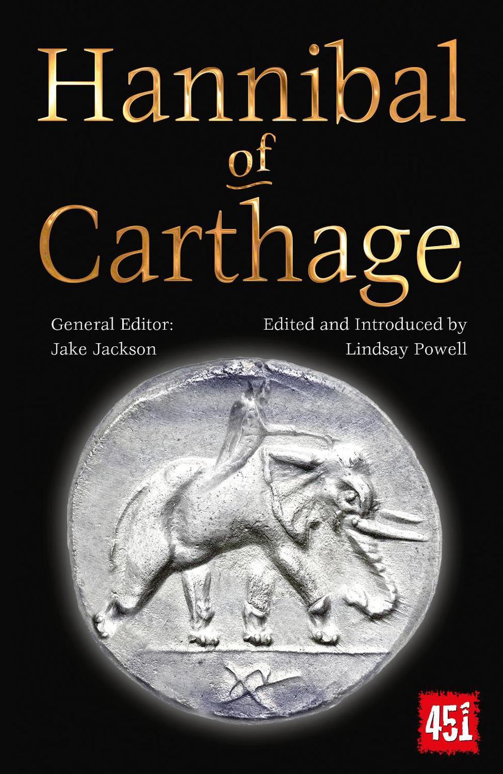 Hannibal of Carthage by J.K. Jackson - ISBN: 9781804173305