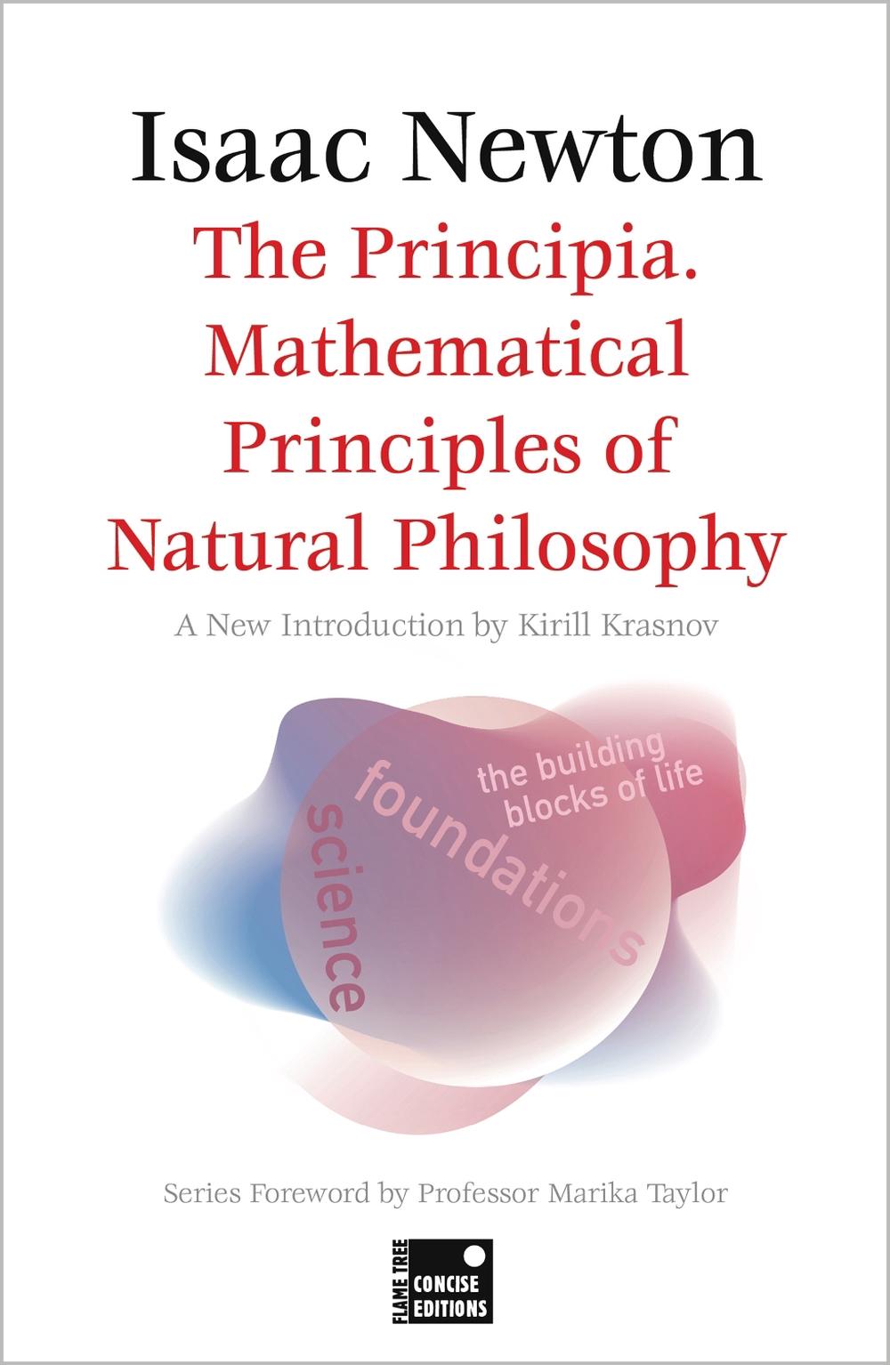 The Principia. Mathematical Principles of Natural Philosophy (Concise Edition), 9781804175644