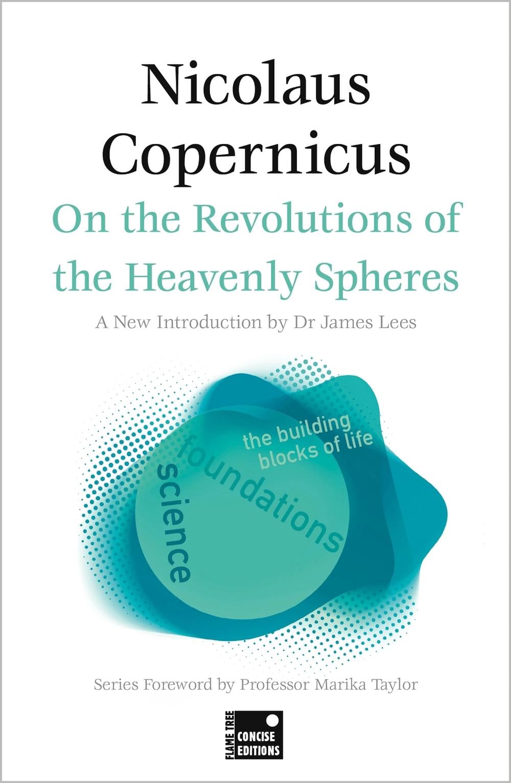 On the Revolutions of the Heavenly Spheres (Concise Edition) by Copernicus - ISBN: 9781804175651