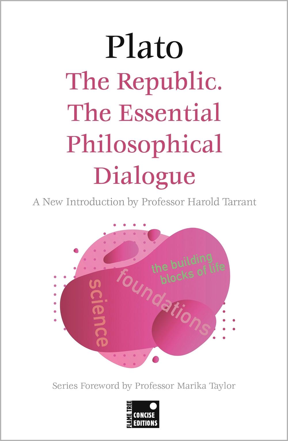 The Republic: The Essential Philosophical Dialogue (Concise Edition), 9781804177938