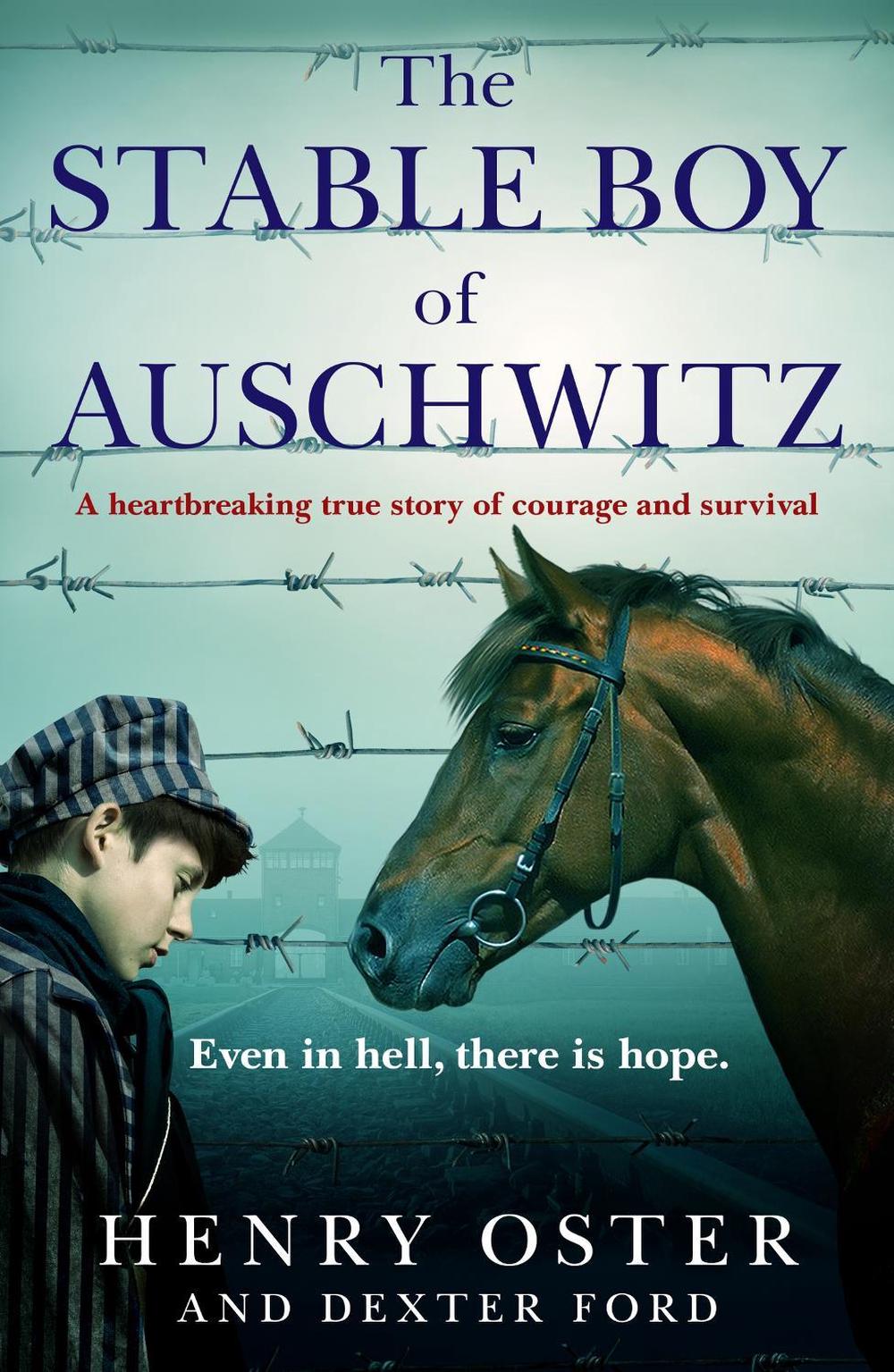 The Stable Boy of Auschwitz, 9781804190869