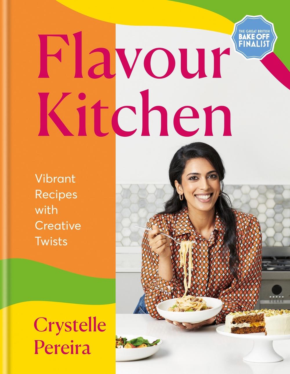 Flavour Kitchen by Crystelle Pereira - ISBN: 9781804191088
