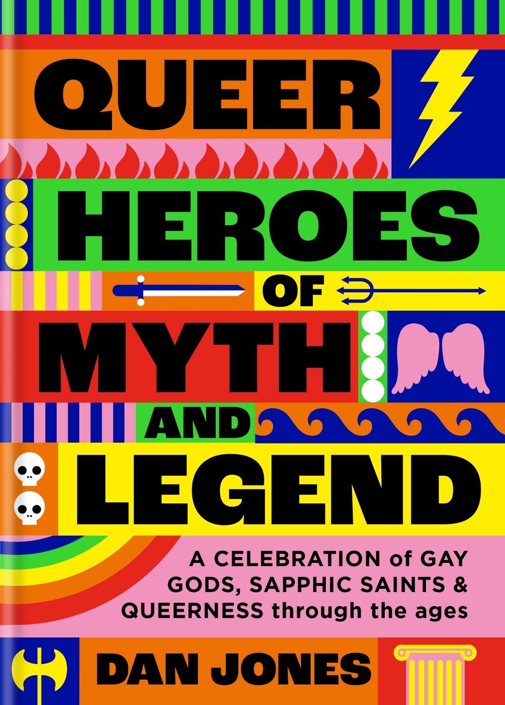 Queer Heroes of Myth and Legend, 9781804191231