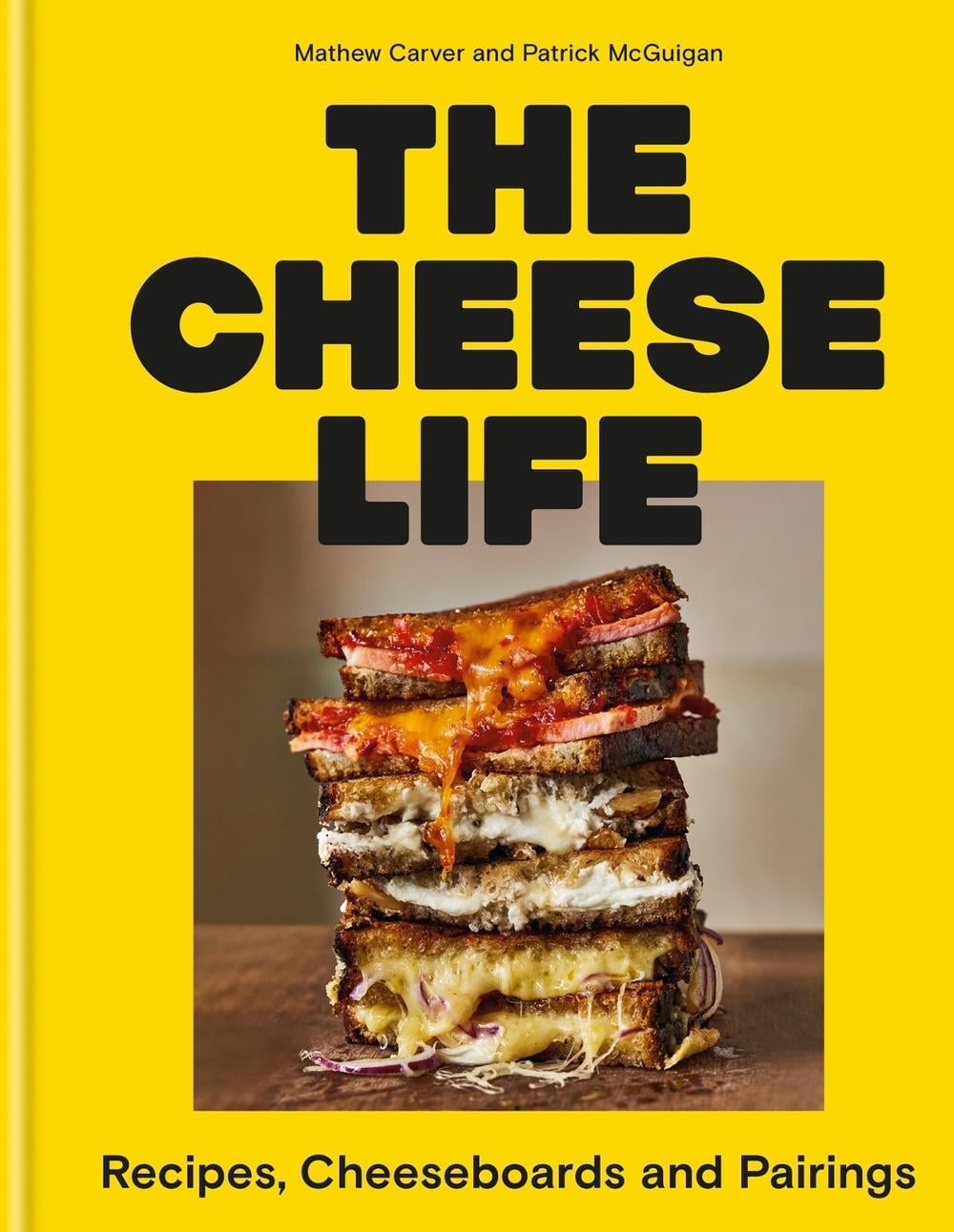 The Cheese Life by Mathew Carver - ISBN: 9781804191545