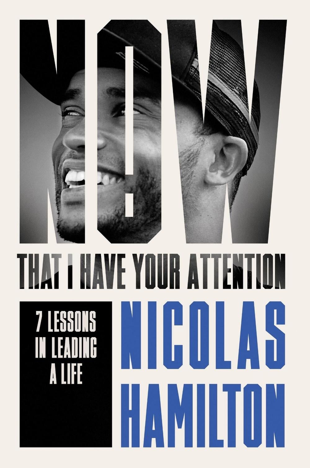 Now That I have Your Attention by Nicolas Hamilton - ISBN: 9781804191712