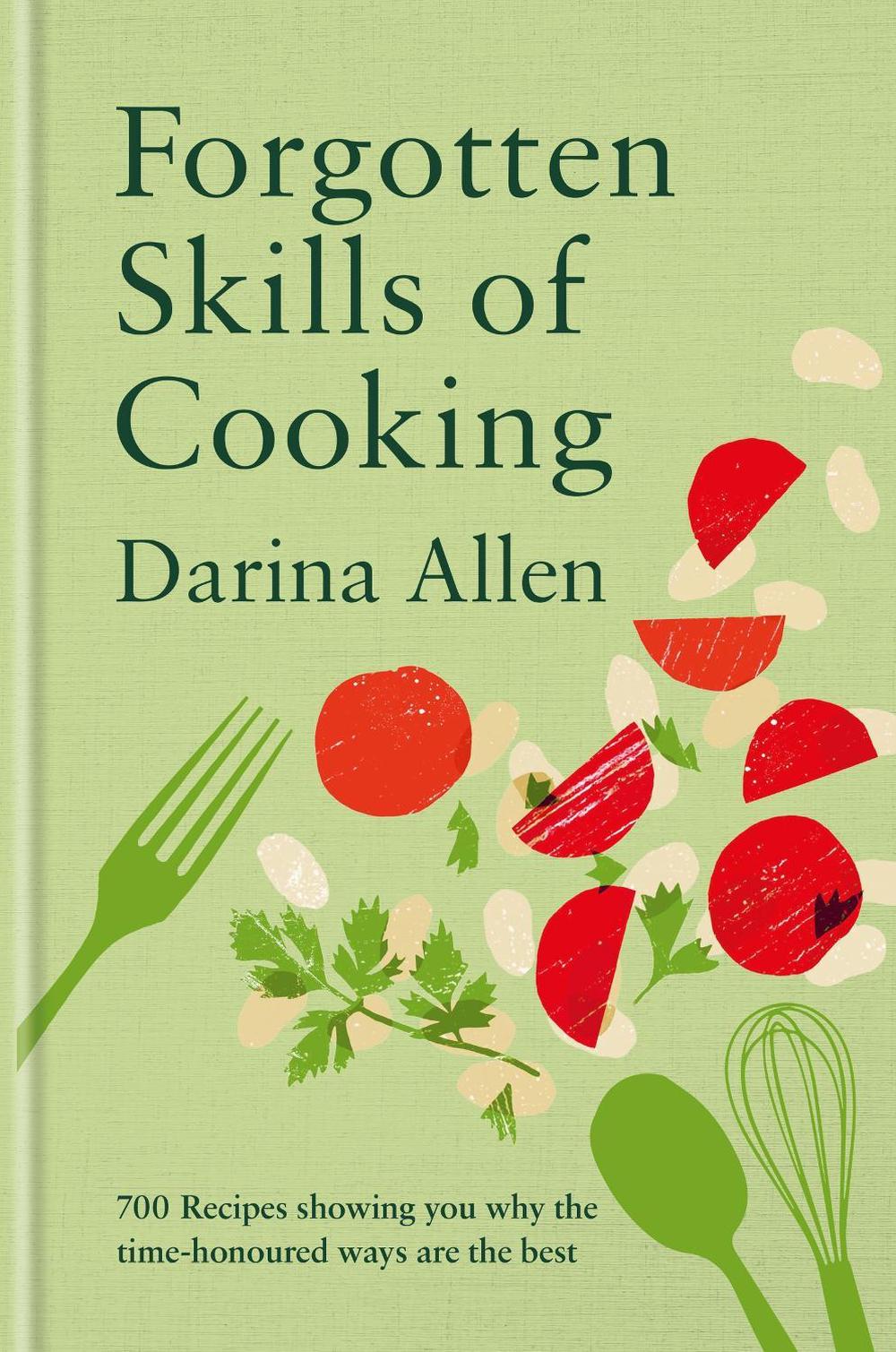 Forgotten Skills of Cooking, 9781804192764