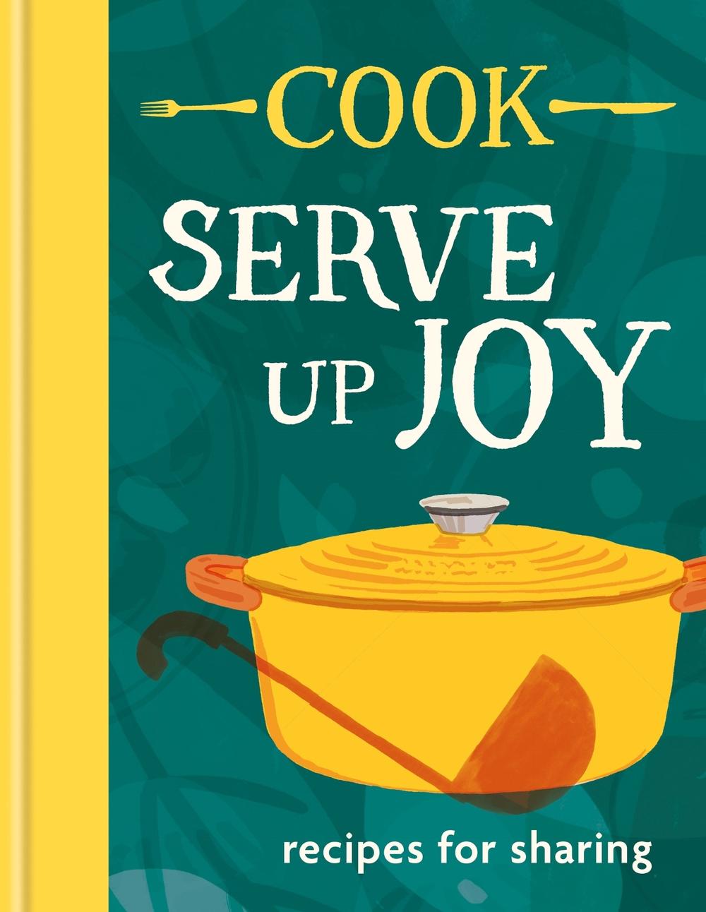 COOK: Serve up Joy, 9781804192924