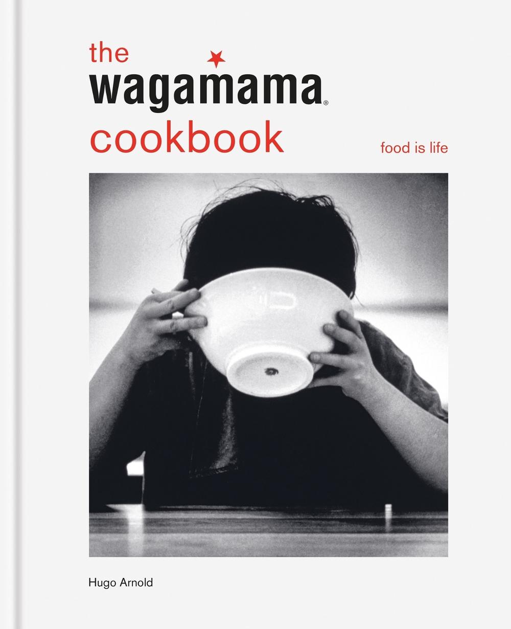 The Wagamama Cookbook, 9781804193587
