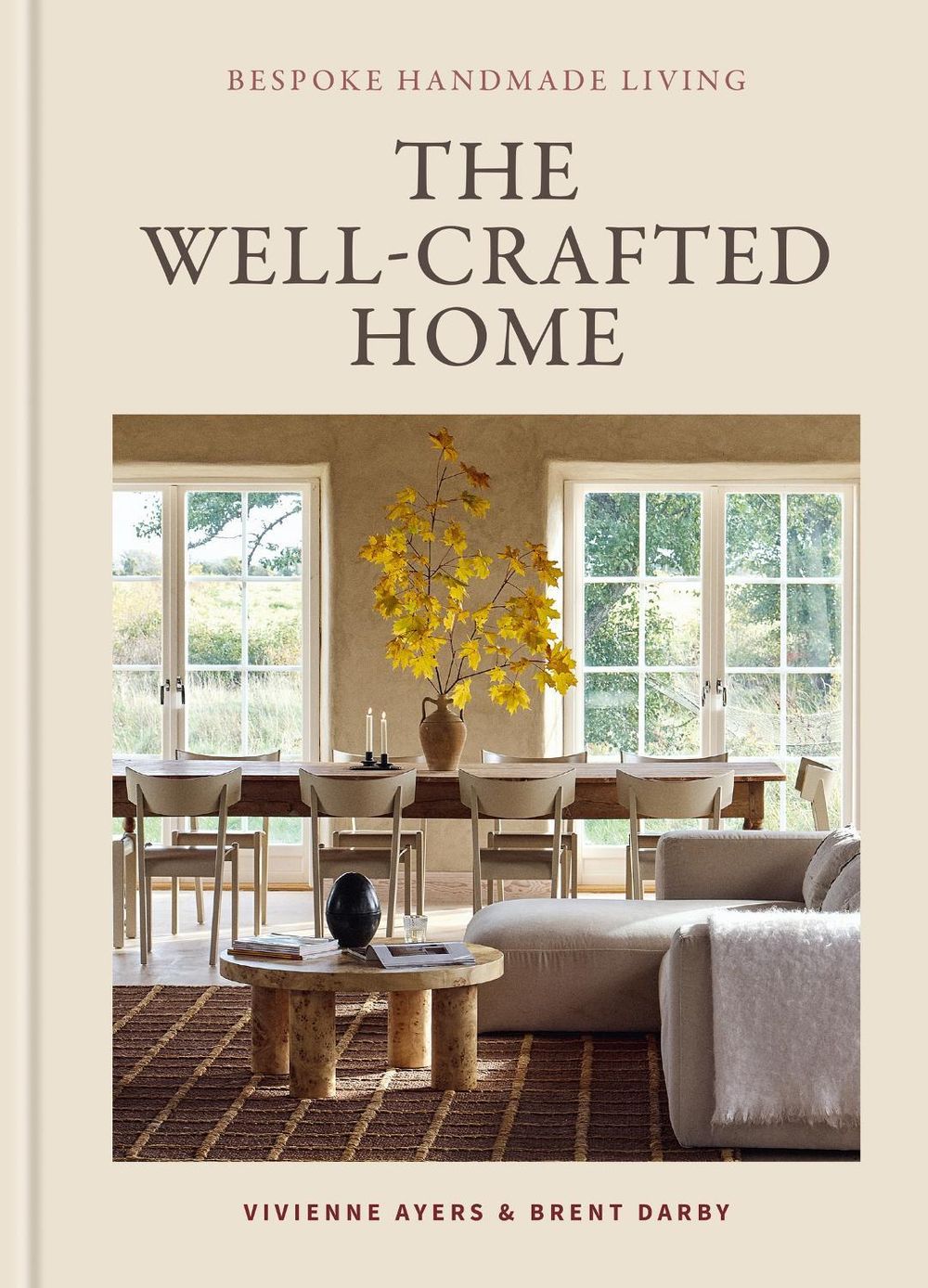 The Well-Crafted Home by Vivienne Ayers - ISBN: 9781804194164