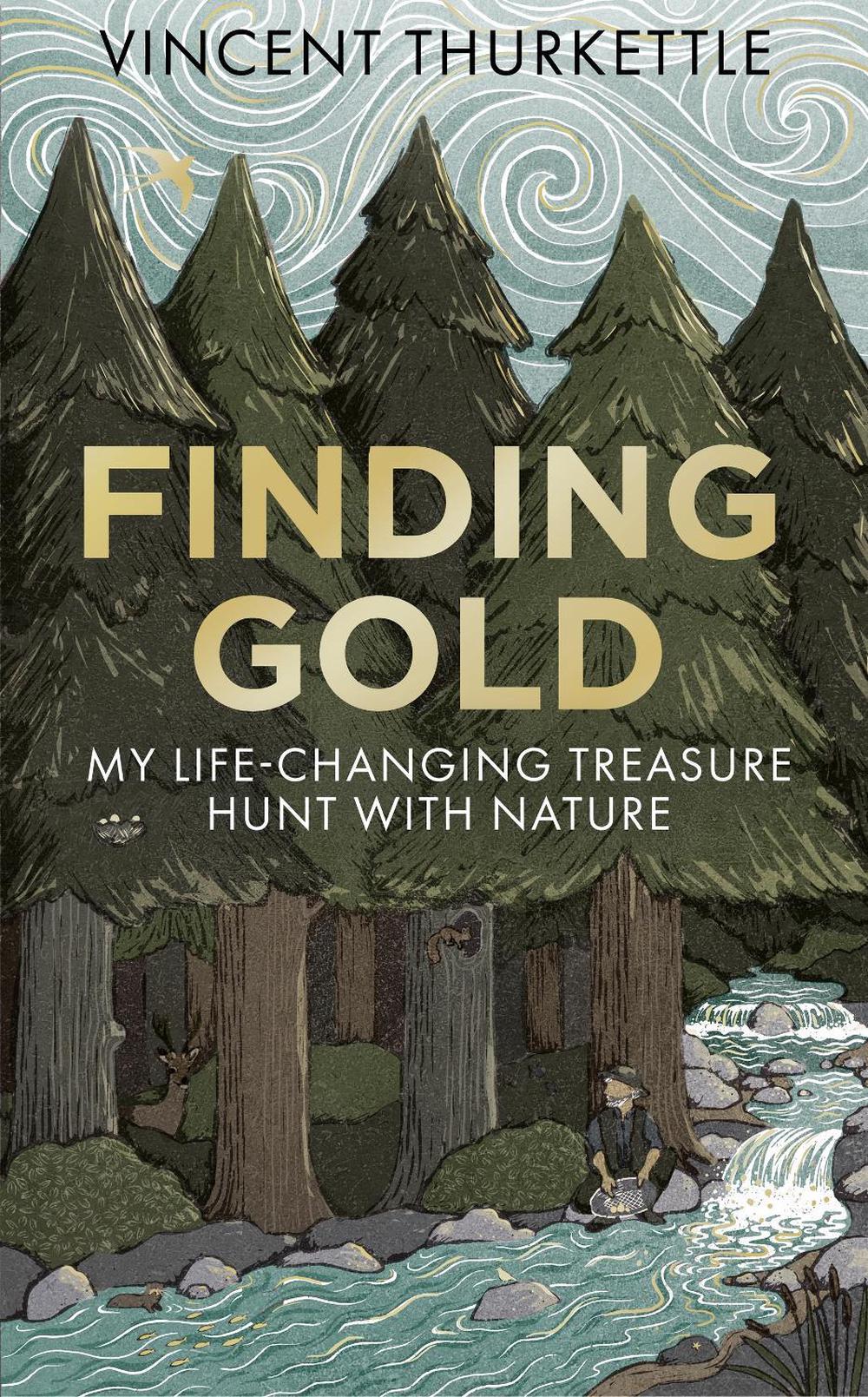 Finding Gold by Vincent Thurkettle - ISBN: 9781804194188