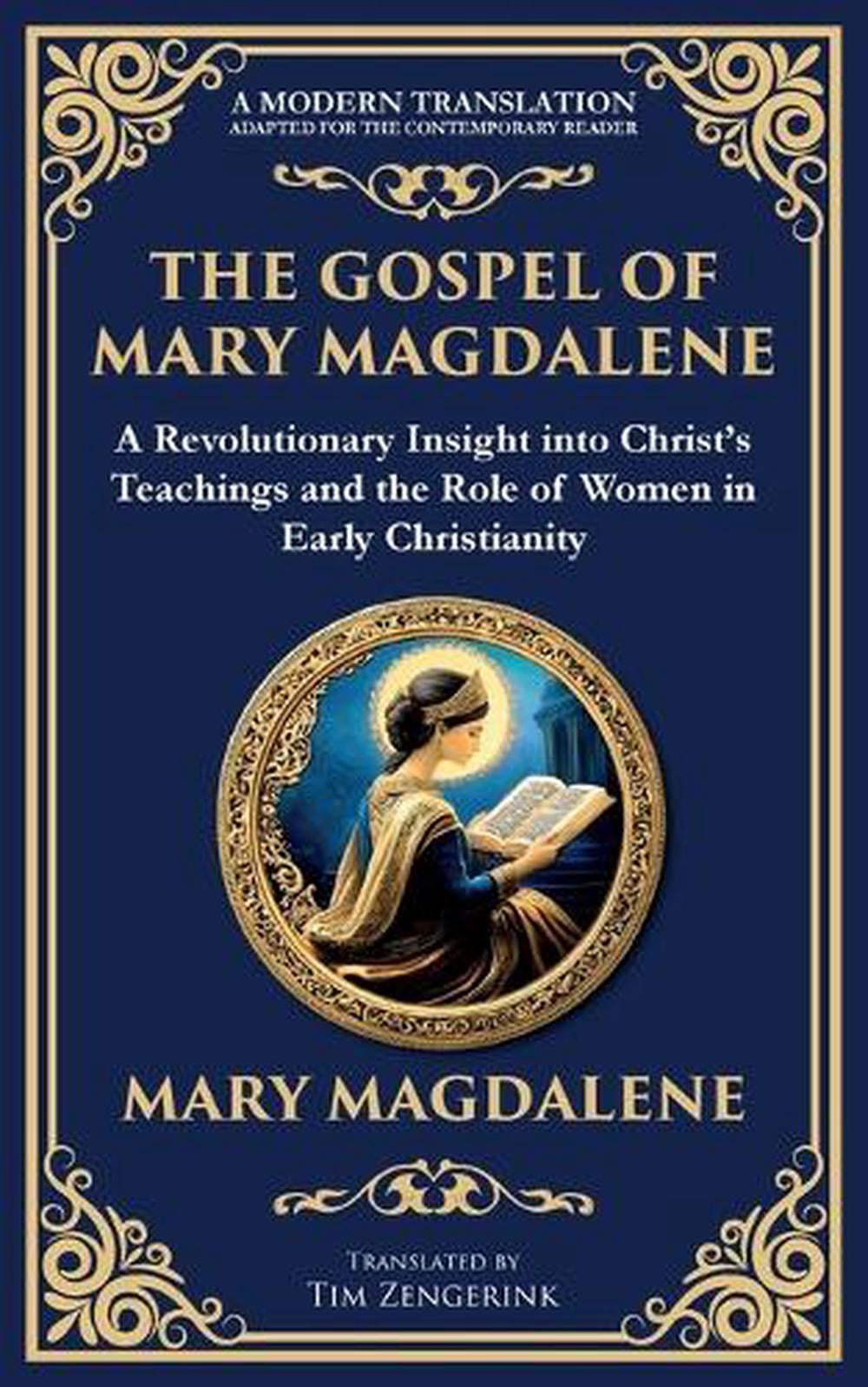 The Gospel of Mary Magdalene by Mary Magdalene - ISBN: 9781804216316