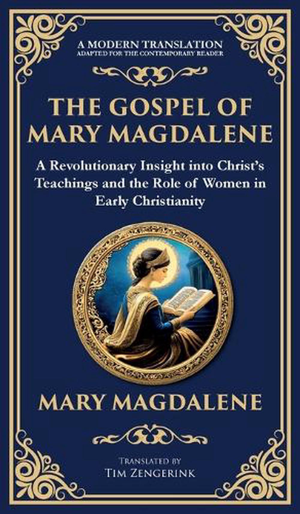 The Gospel of Mary Magdalene by Mary Magdalene, Hardcover ...