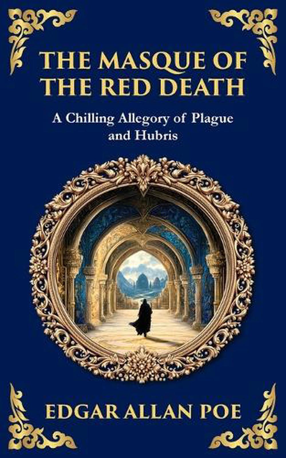 The Masque of the Red Death by Edgar Allan Poe, Paperback, 9781804219942 | Buy online at The Nile