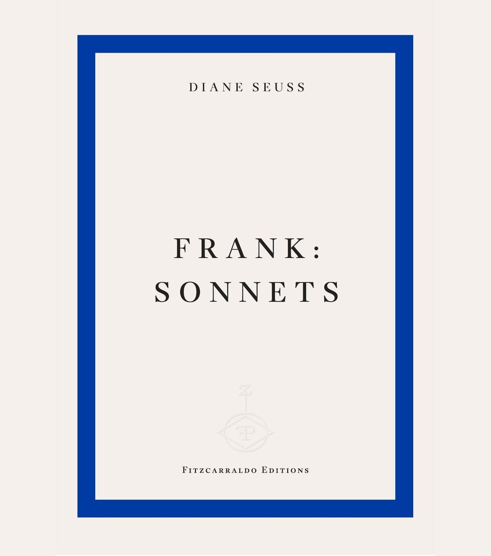 frank by Diane Seuss - ISBN: 9781804271575