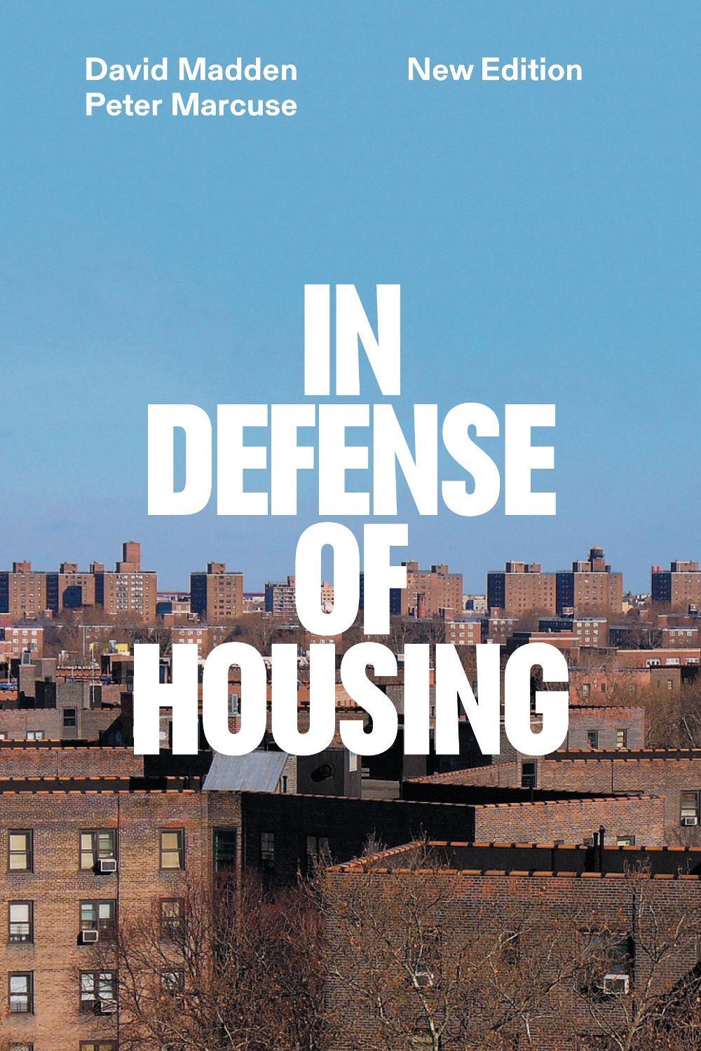 In Defense of Housing by Peter Marcuse - ISBN: 9781804294949
