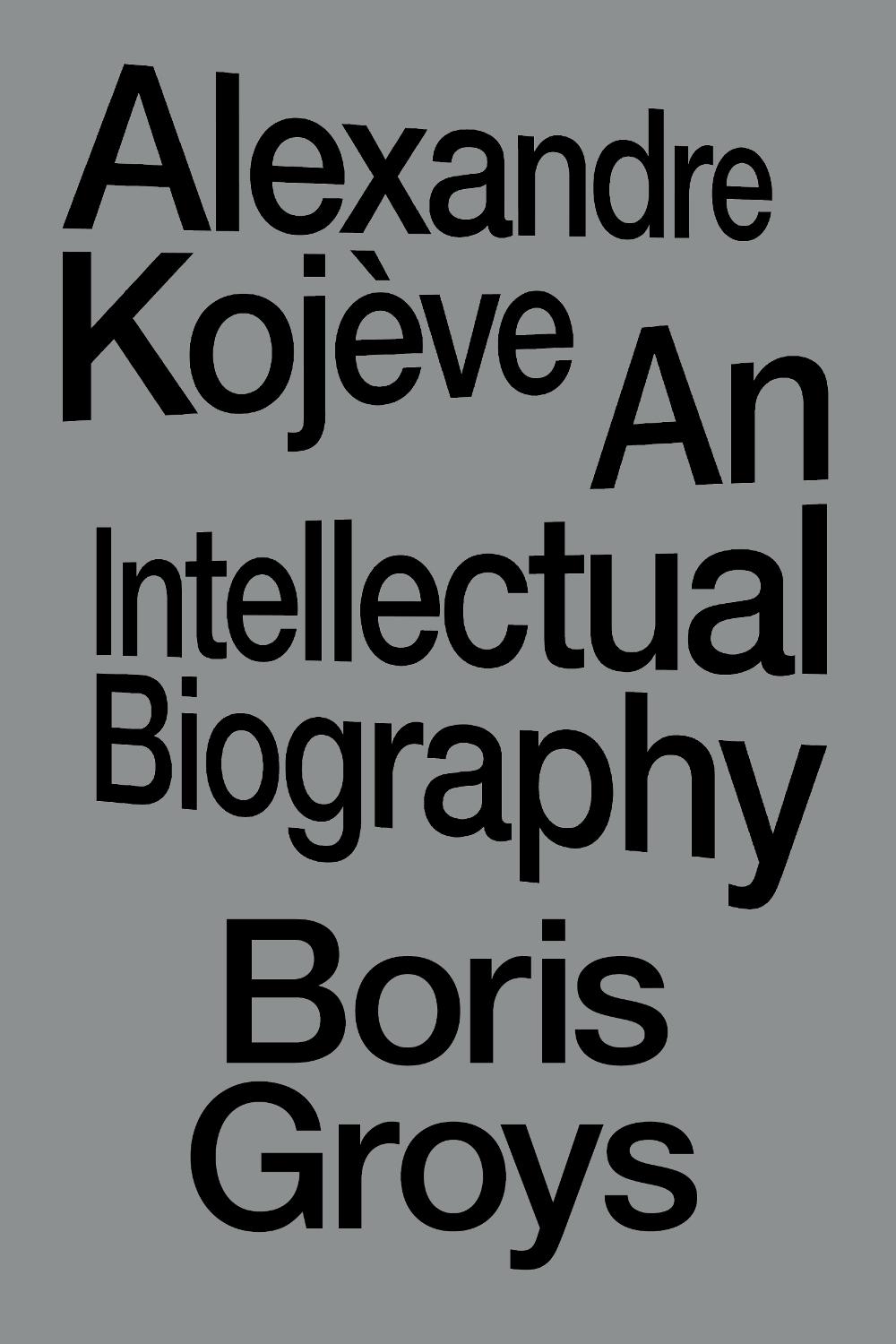 Alexandre Kojève, 9781804296820