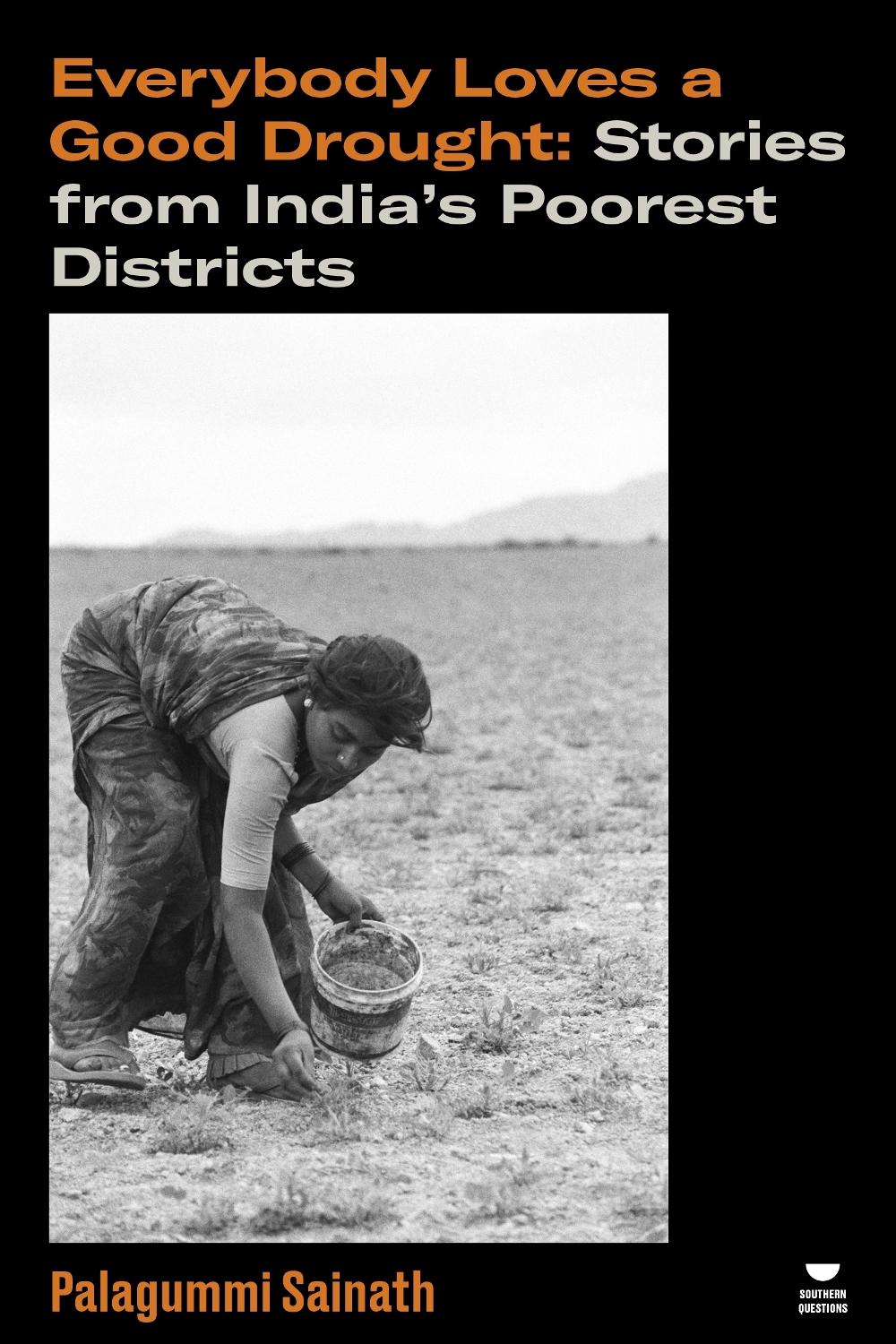 Everybody Loves a Good Drought, 9781804297766