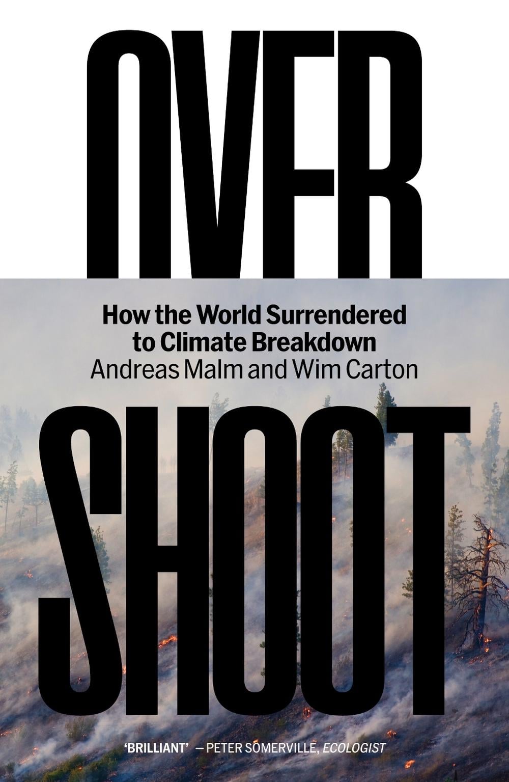 Overshoot by Andreas Malm - ISBN: 9781804299906