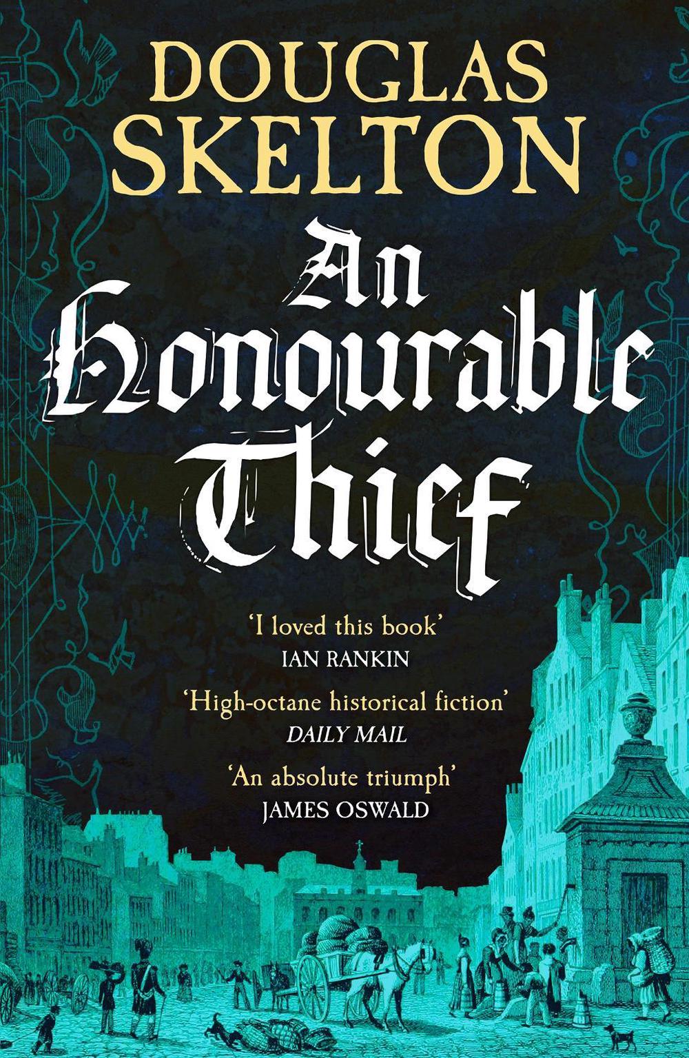 An Honourable Thief by Douglas Skelton - ISBN: 9781804363027