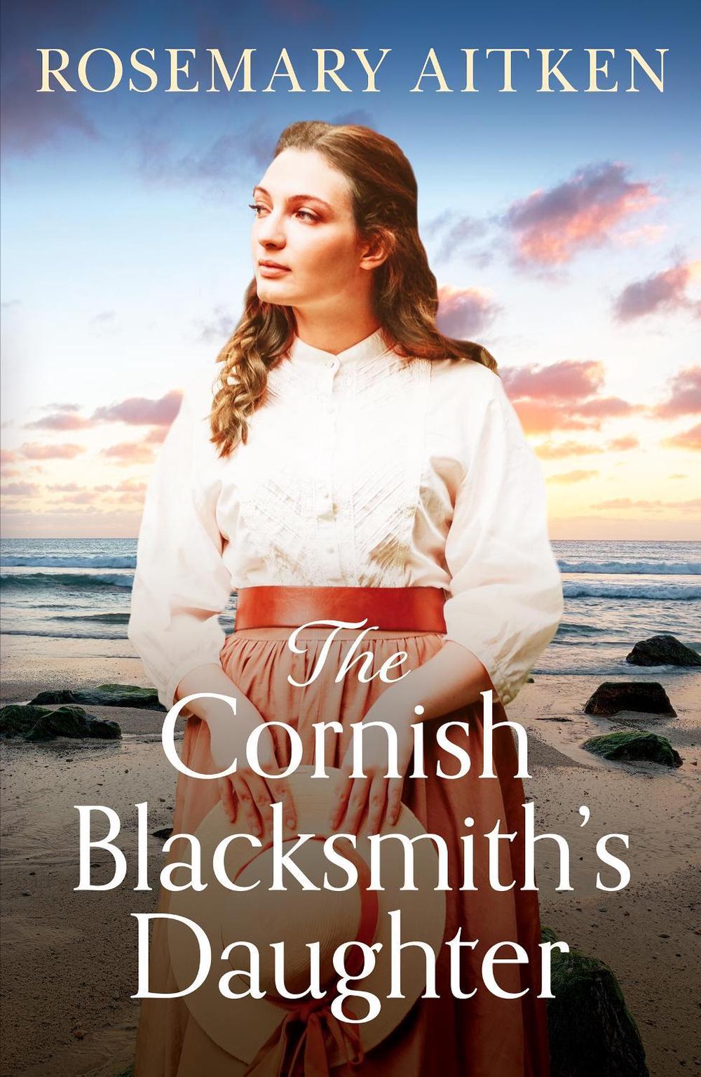 The Cornish Blacksmith's Daughter, 9781804365465