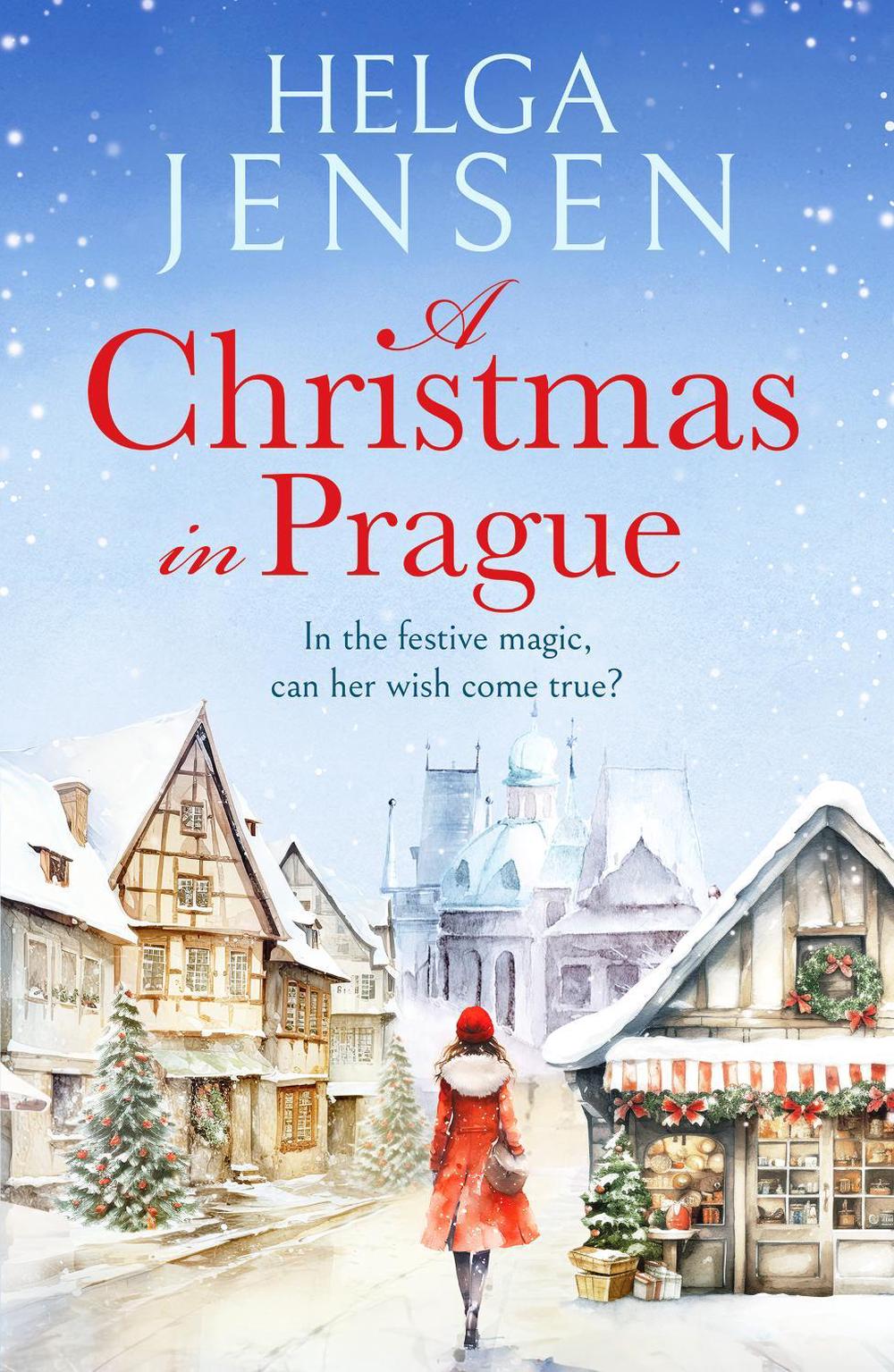 A Christmas in Prague by Helga Jensen - ISBN: 9781804367322