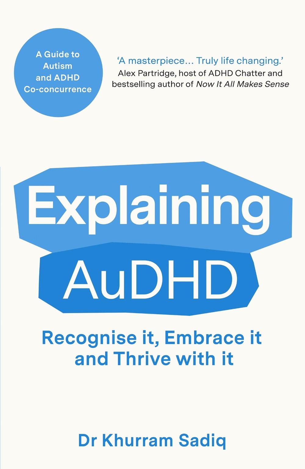 Explaining AuDHD, 9781804369487