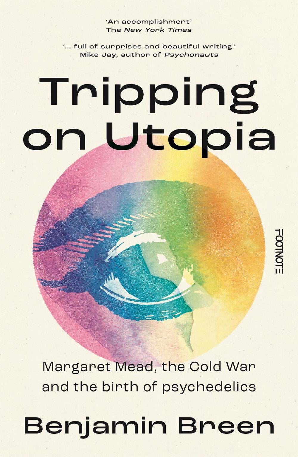 Tripping on Utopia by Benjamin Breen - ISBN: 9781804441091