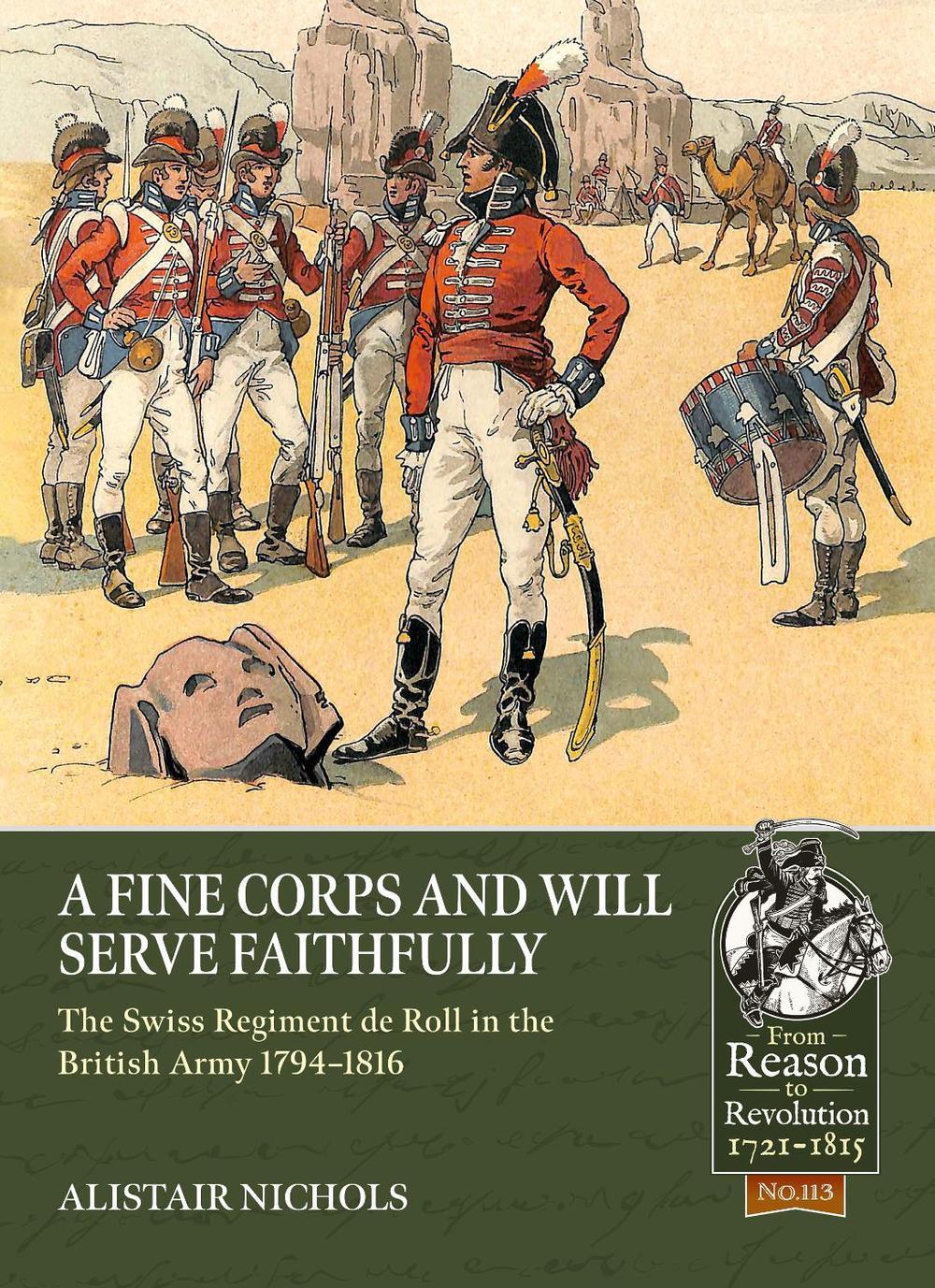 A Fine Corps and will Serve Faithfully by Alistair Nichols - ISBN: 9781804511916