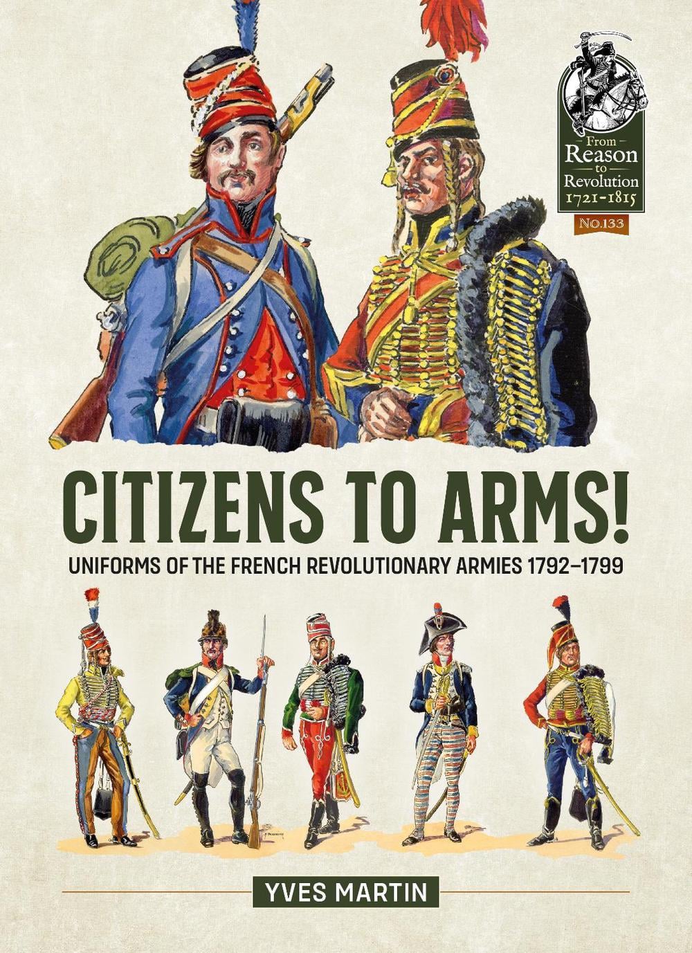 Citizens to Arms! by Yves Martin - ISBN: 9781804515426