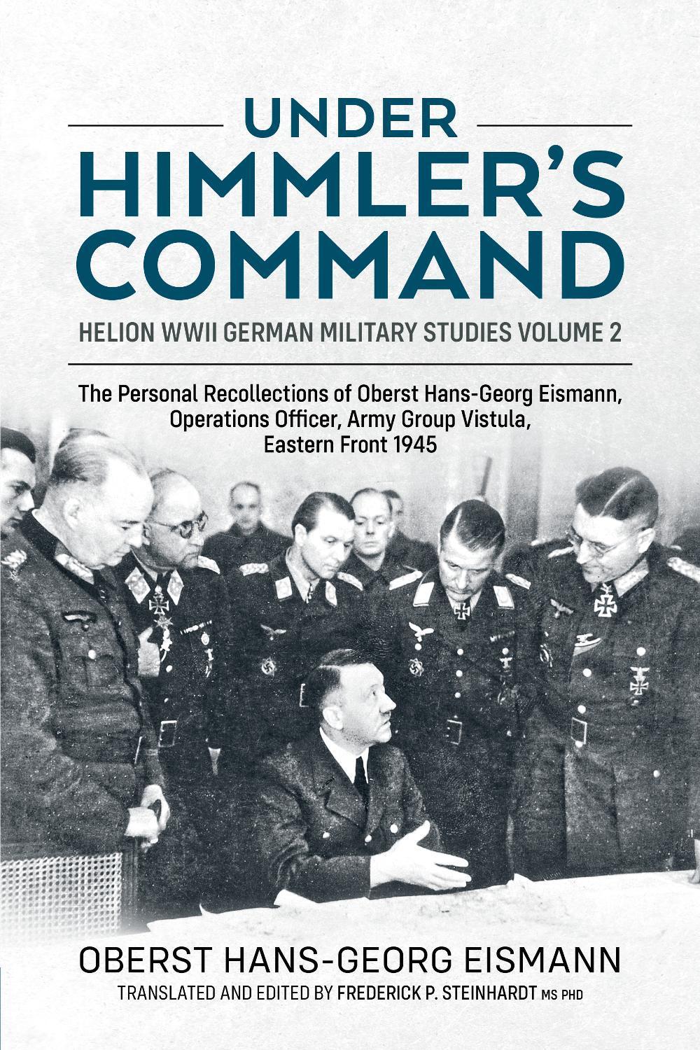 Under Himmler's Command, 9781804516881