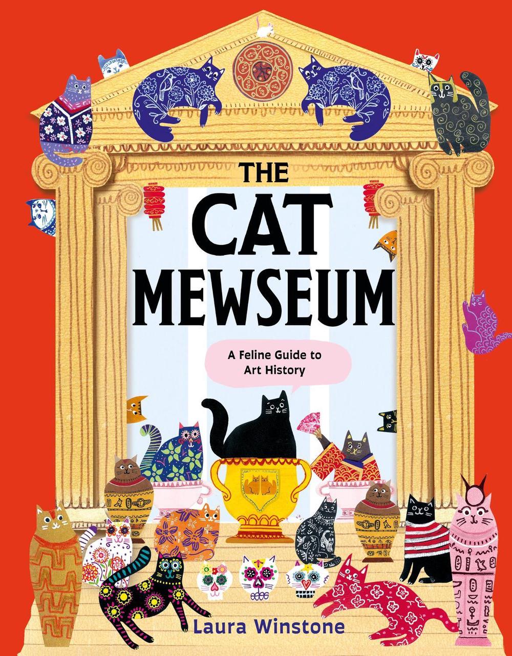 The Cat Mewseum by Laura Winstone - ISBN: 9781804535875