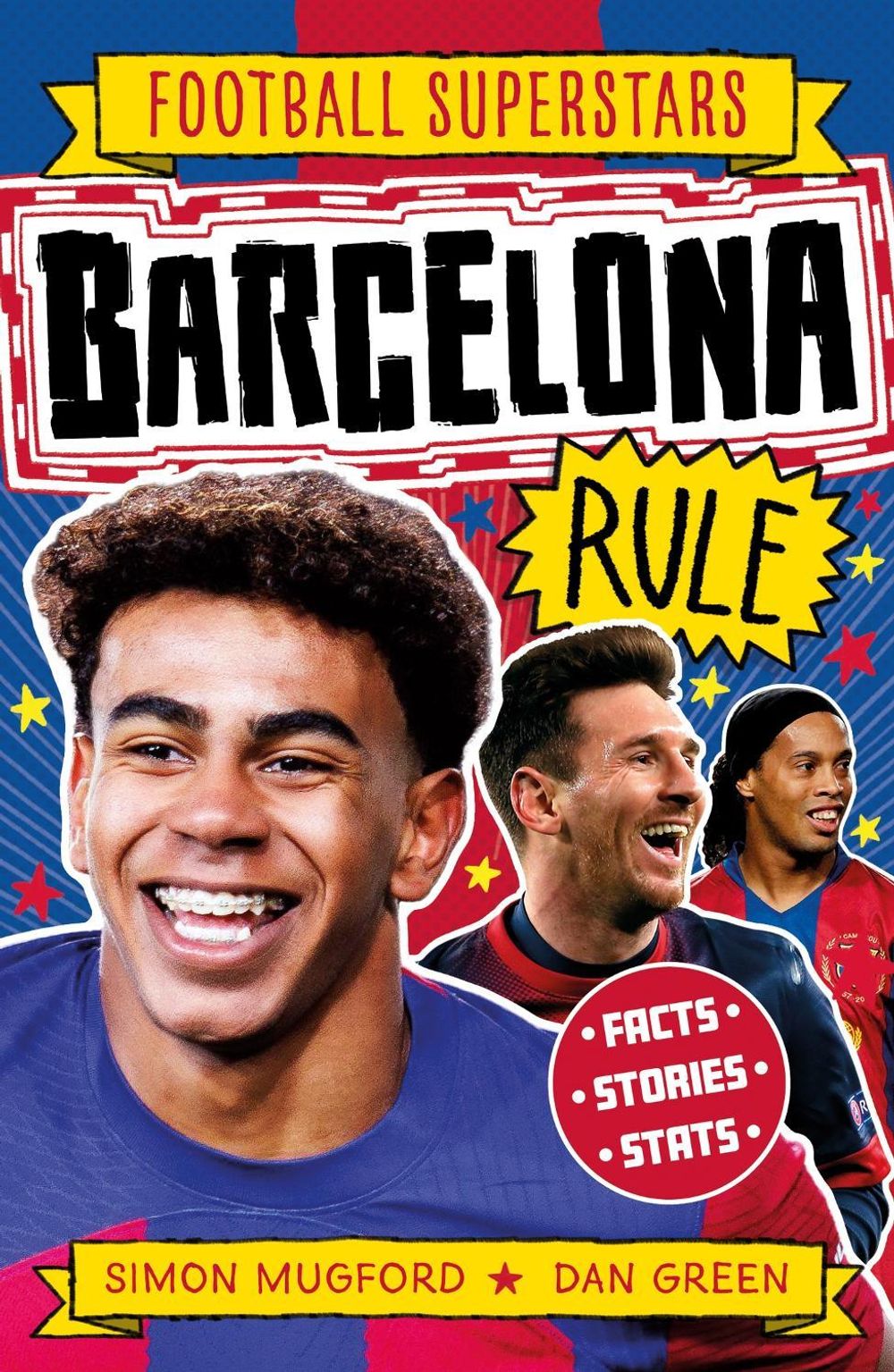 Football Superstars: Barcelona Rule by Simon Mugford - ISBN: 9781804536544
