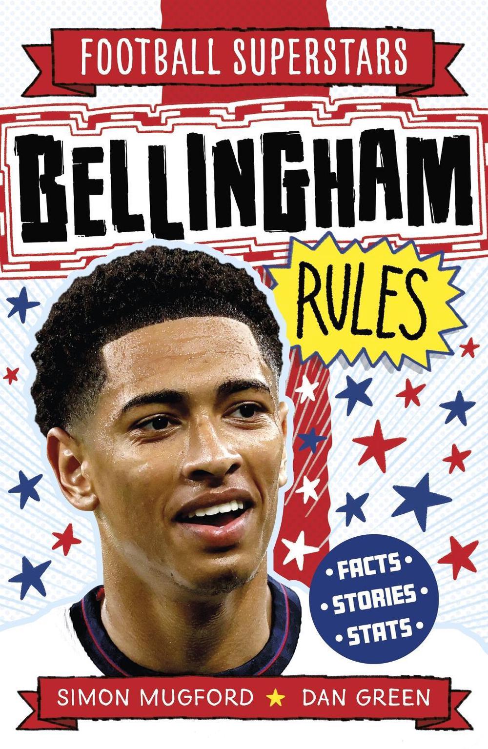 Football Superstars: Bellingham Rules by Simon Mugford - ISBN: 9781804536582
