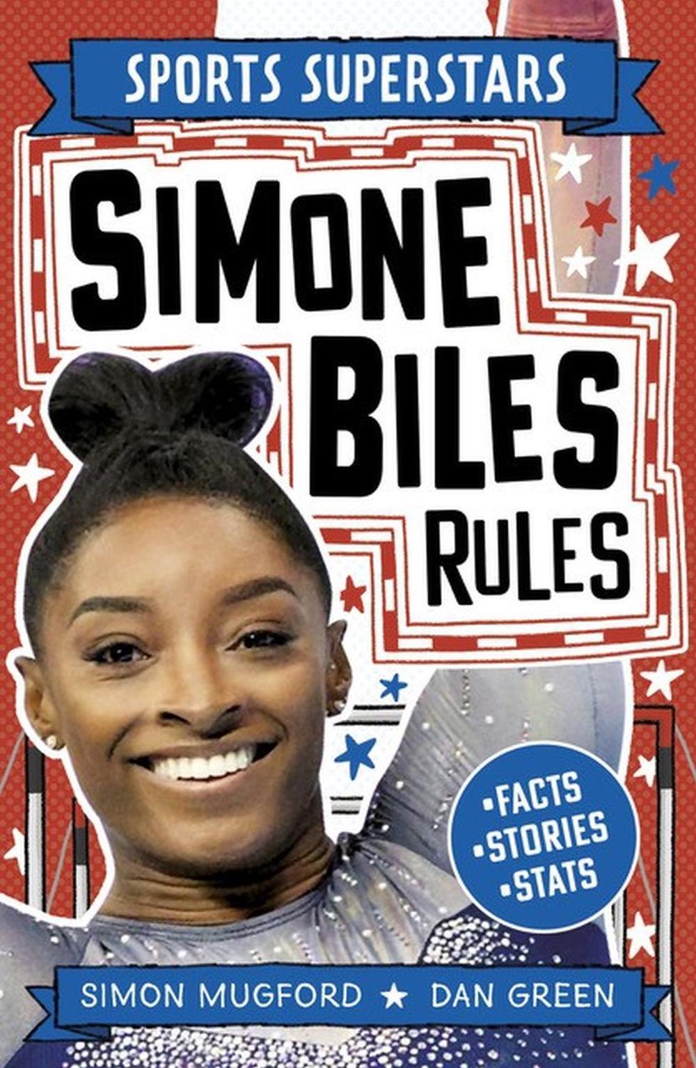Sports Superstars: Simone Biles Rules, 9781804536674