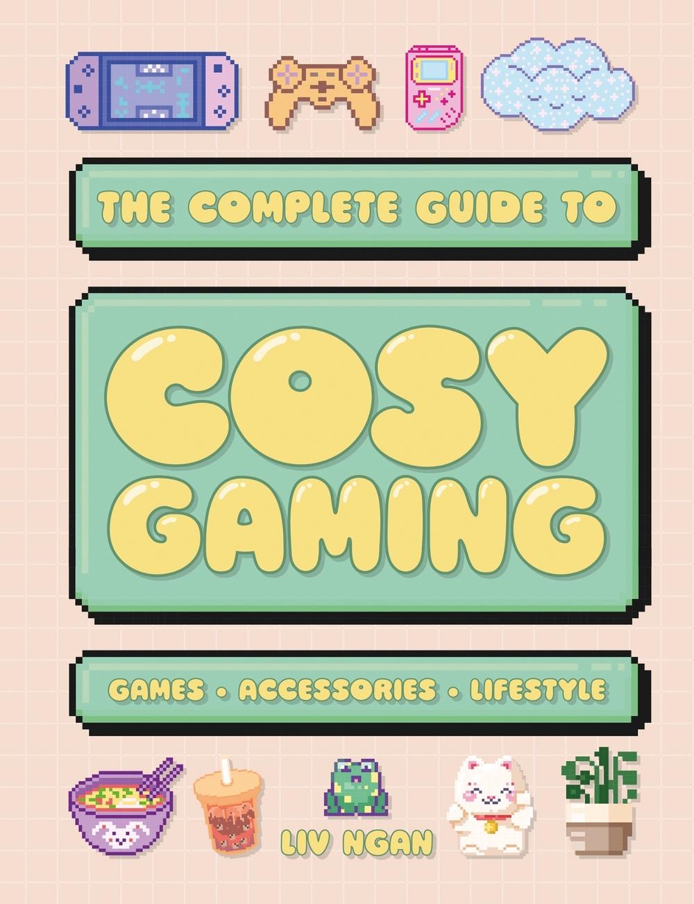 Cosy Gaming by Liv Ngan - ISBN: 9781804536780