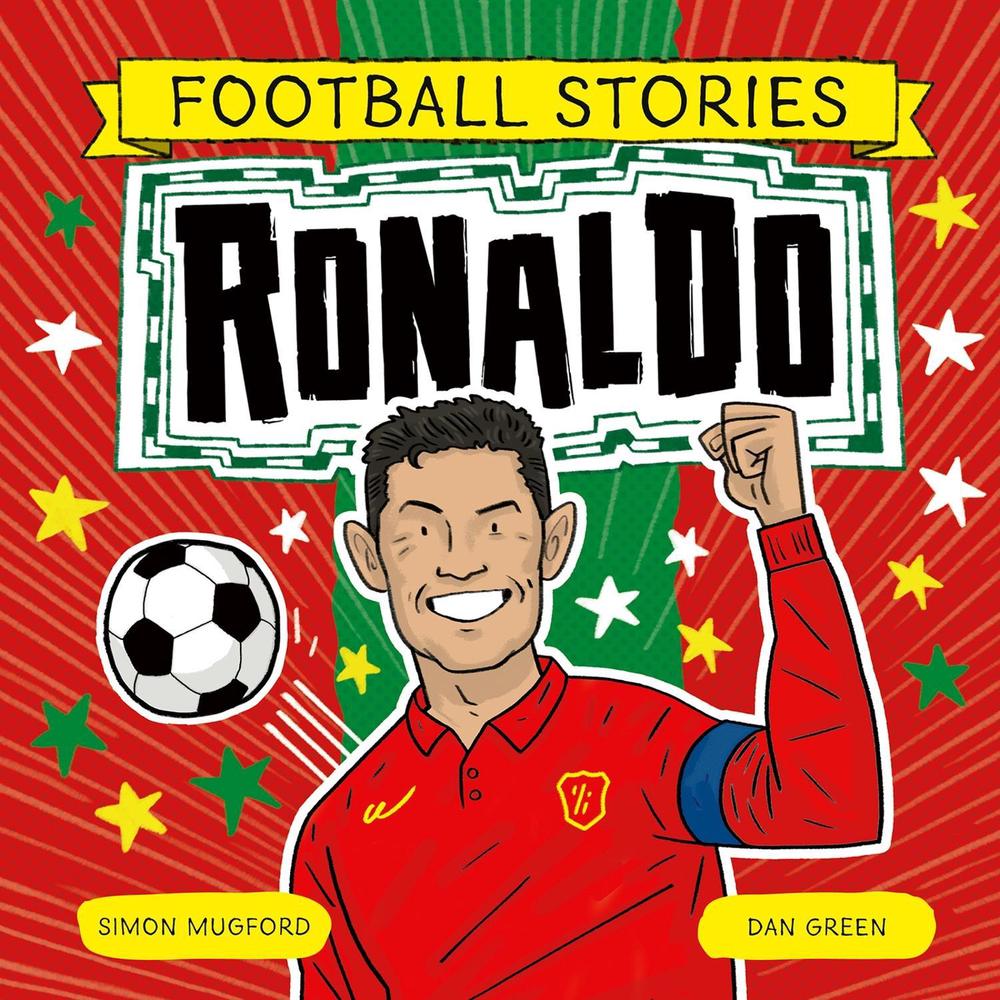 Football Stories: Ronaldo, 9781804537268