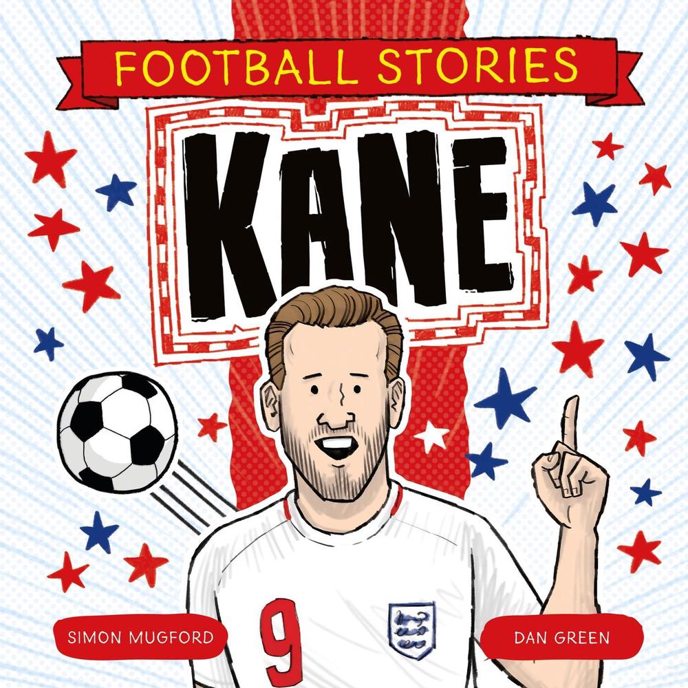 Football Stories: Kane, 9781804538005