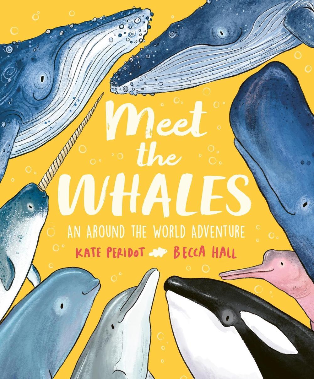 Meet the Whales by Kate Peridot - ISBN: 9781804538319