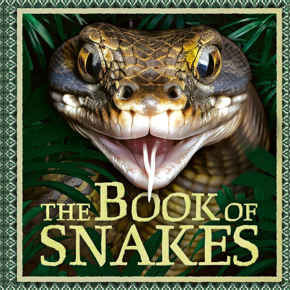 The Book of Snakes by Welbeck Children's Books - ISBN: 9781804538333