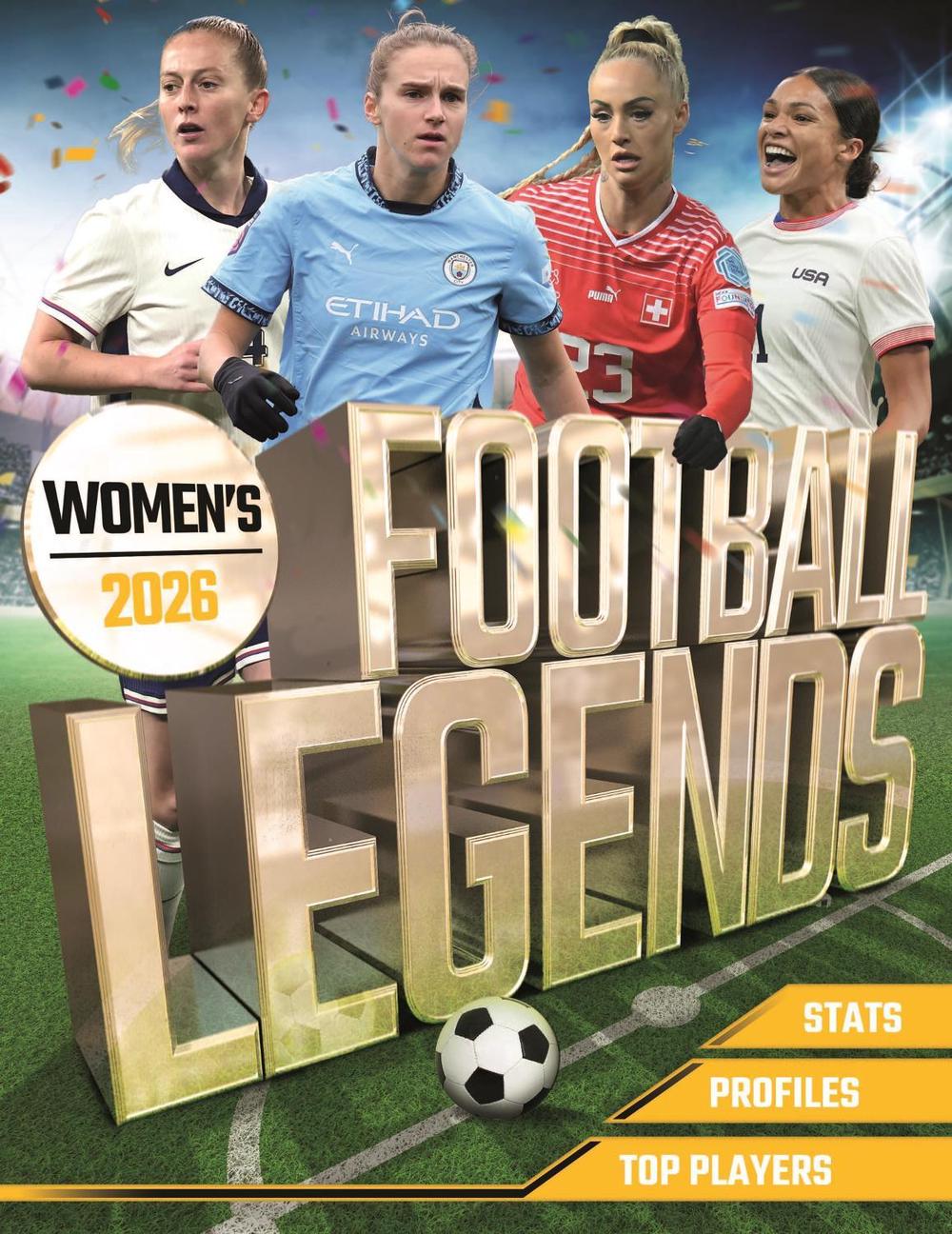 Women's Football Legends 2026 by Kevin Pettman - ISBN: 9781804538616