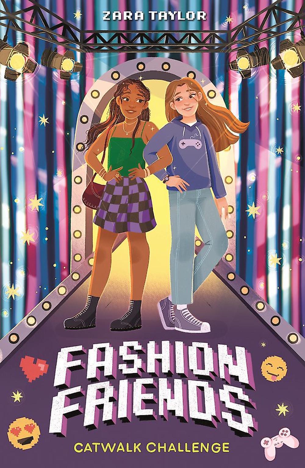 Fashion Friends: Catwalk Challenge by Zara Taylor - ISBN: 9781804539088