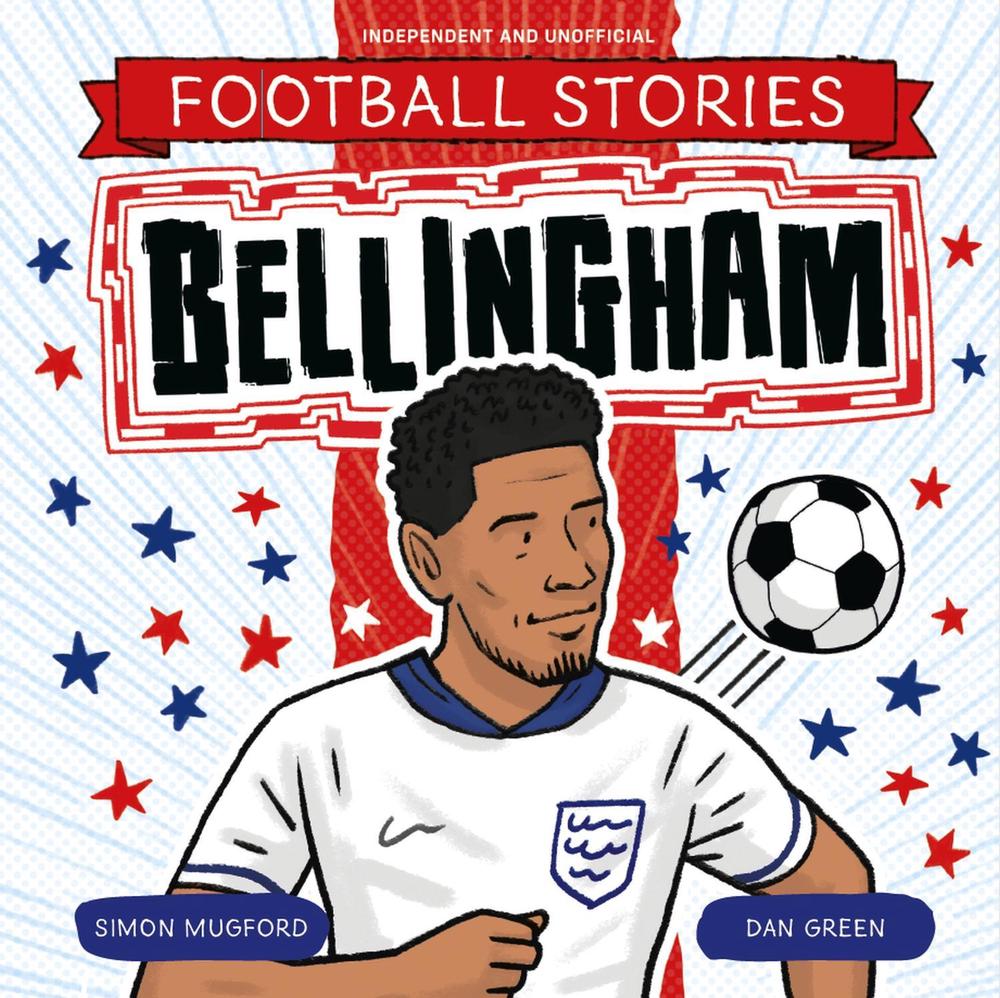 Football Stories: Bellingham by Simon Mugford - ISBN: 9781804539279