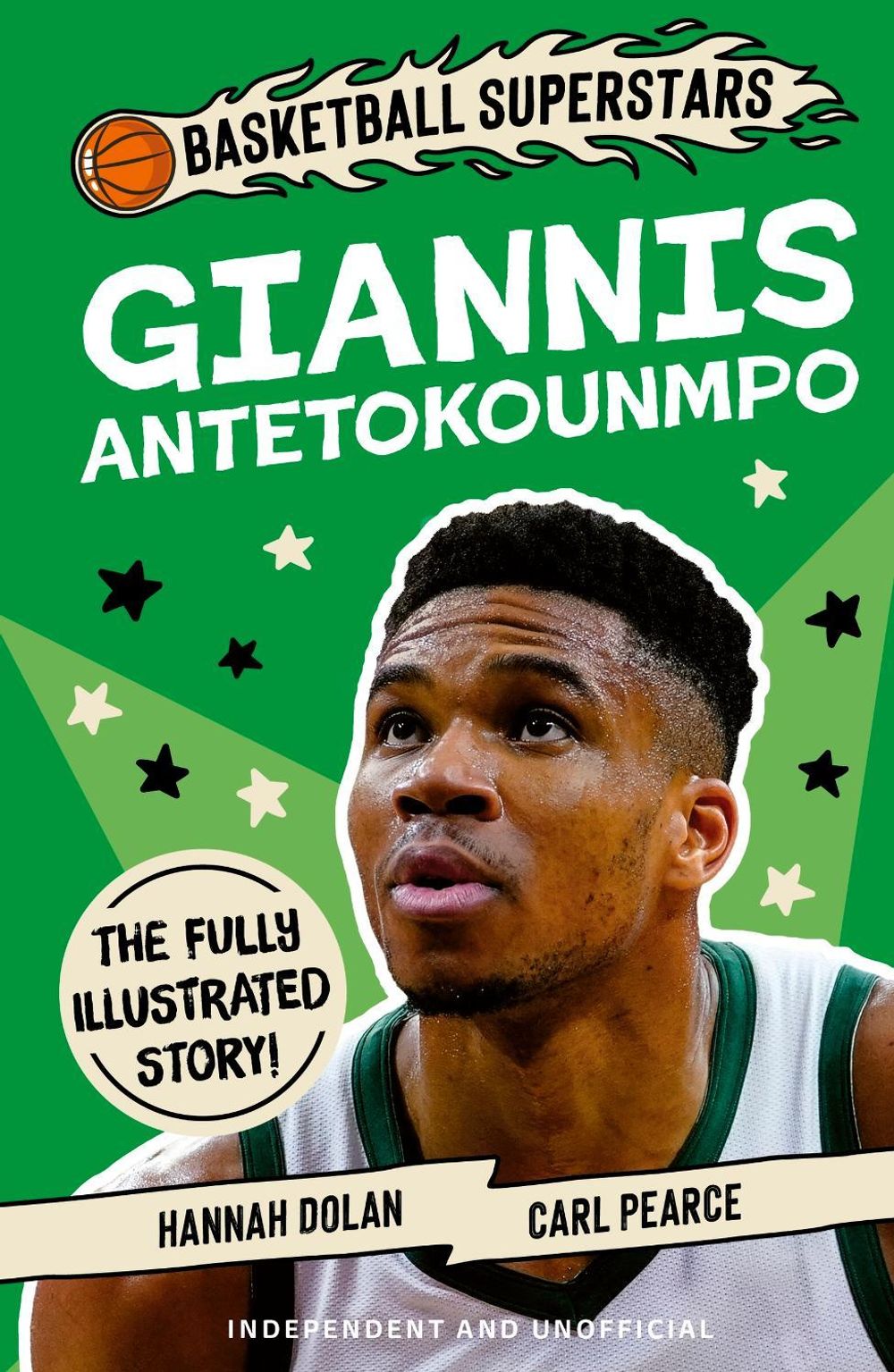 Basketball Superstars: Giannis Antetokounmpo by Hannah Dolan - ISBN: 9781804539446