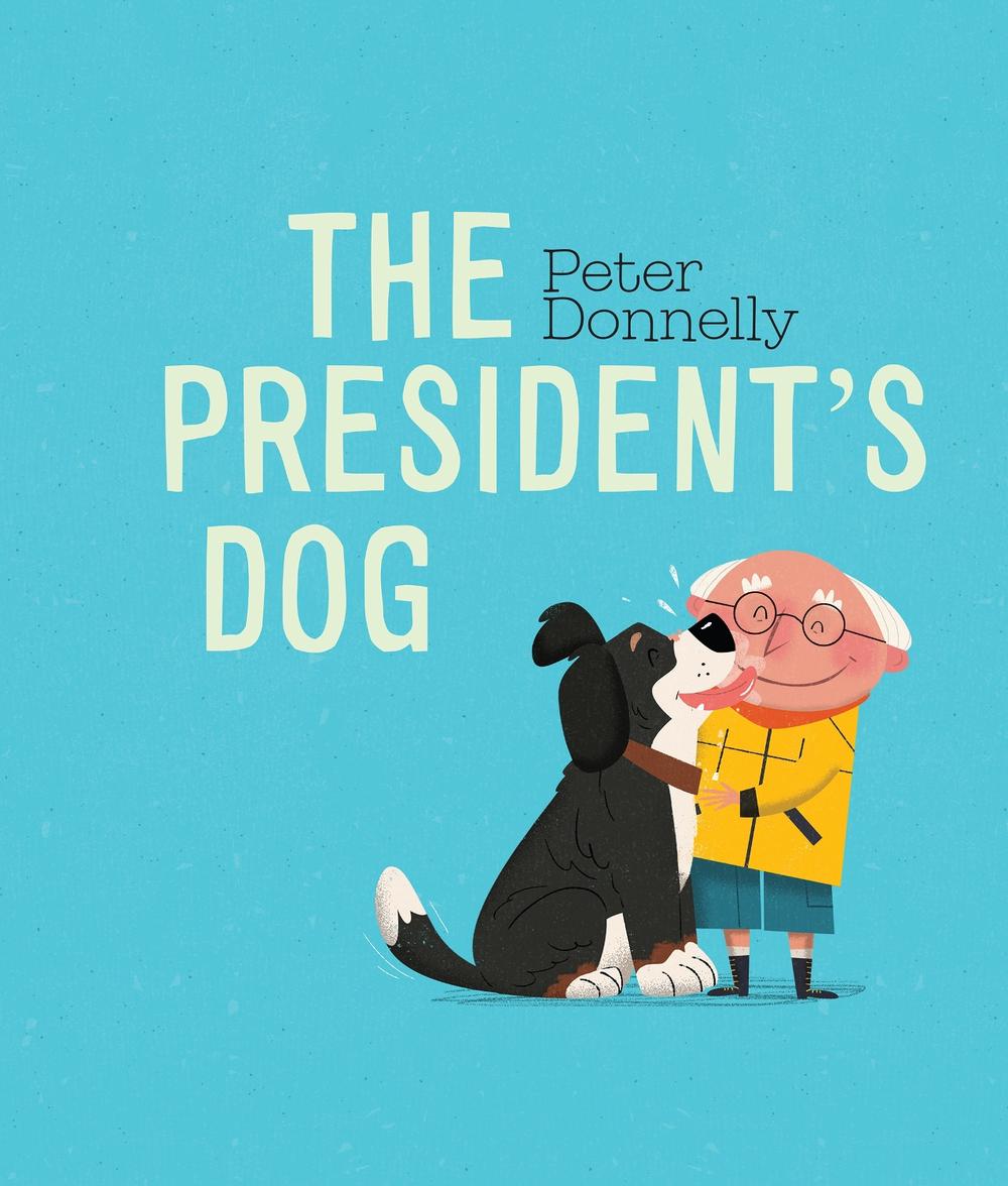 The President's Dog, 9781804580790