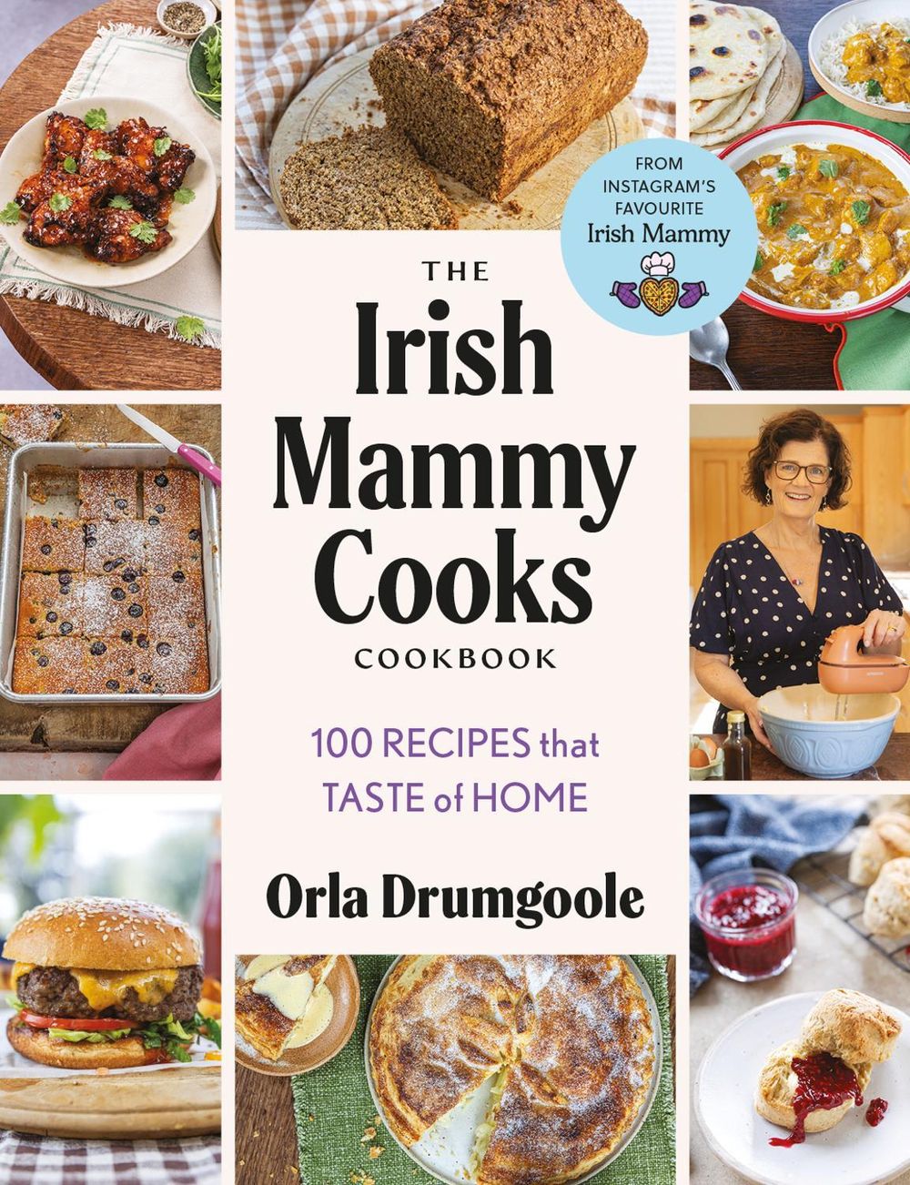 The Irish Mammy Cooks Cookbook by Orla Drumgoole - ISBN: 9781804584330