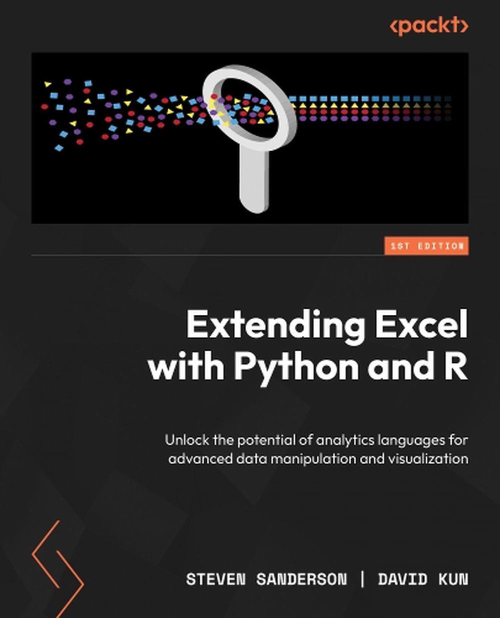 Extending Excel with Python and R by David Kun, Paperback ...