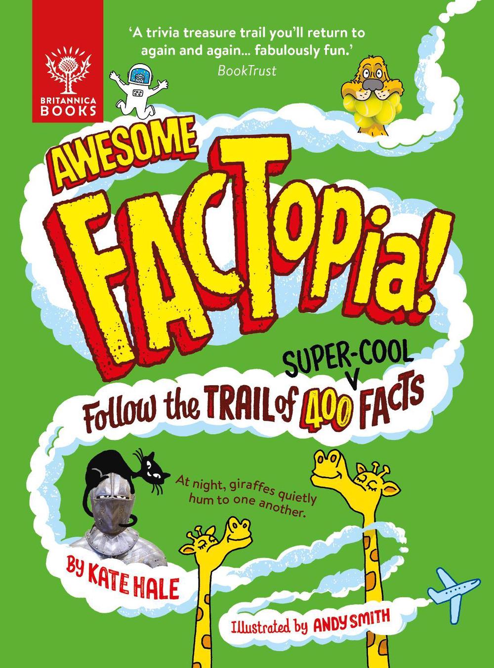 Awesome FACTopia! by Kate Hale - ISBN: 9781804661666