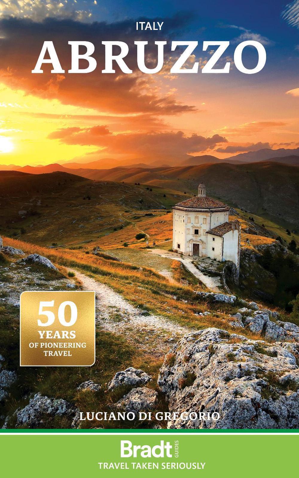 Italy: Abruzzo by Luciano Di Gregorio - ISBN: 9781804692301